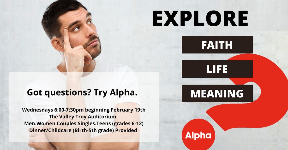 Got questions? Try Alpha.