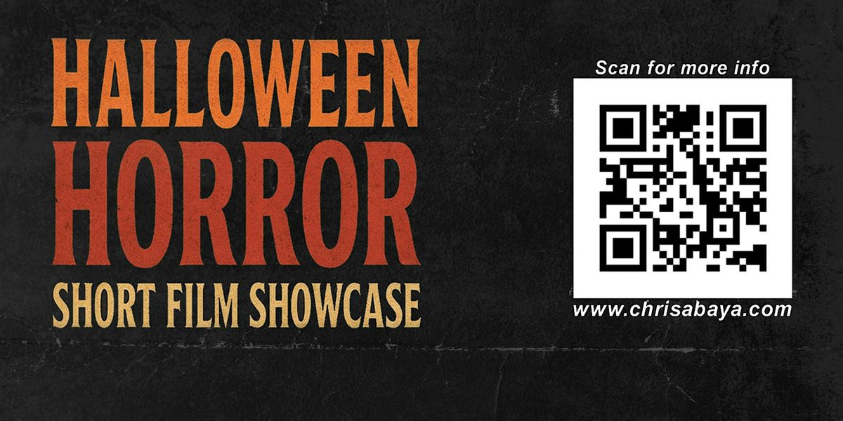 Halloween Horror Short Film Showcase