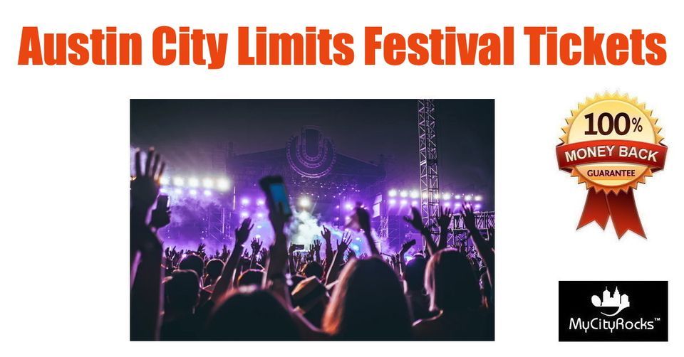 ACL Austin City Limits Music Festival Tickets Zilker Park TX