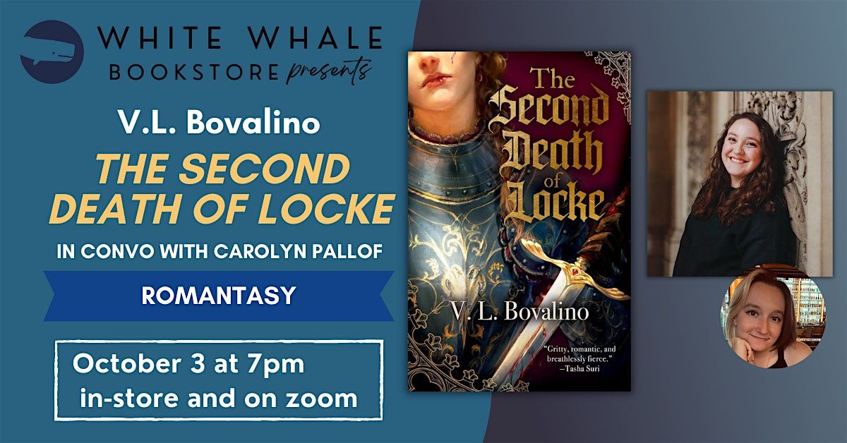 V.L. Bovalino, "The Second Death of Locke" (w\/ Carolyn Pallof)