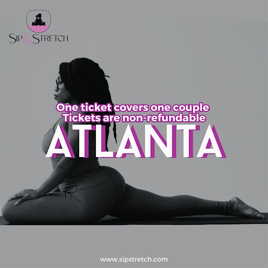 OCT 4 \u2013 5:30PM | ATLANTA | Sip & Stretch Couples Yoga Date Night