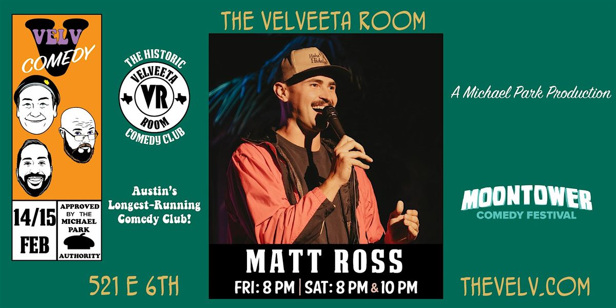 Matt Ross: Live Stand-Up!