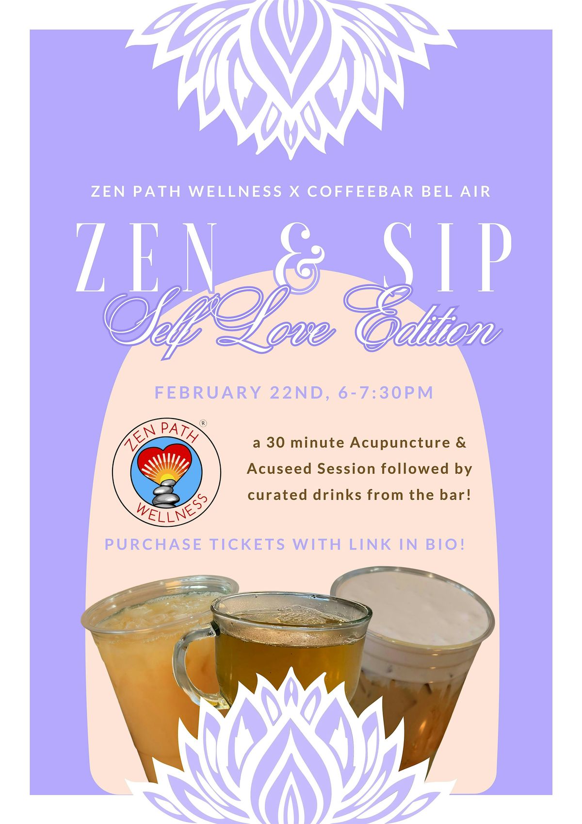 Zen & Sip: Self-Love Edition