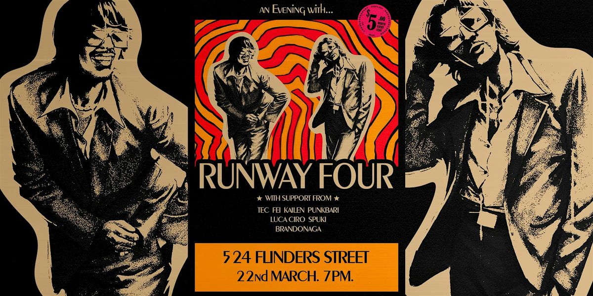 An Evening With... Runway Four