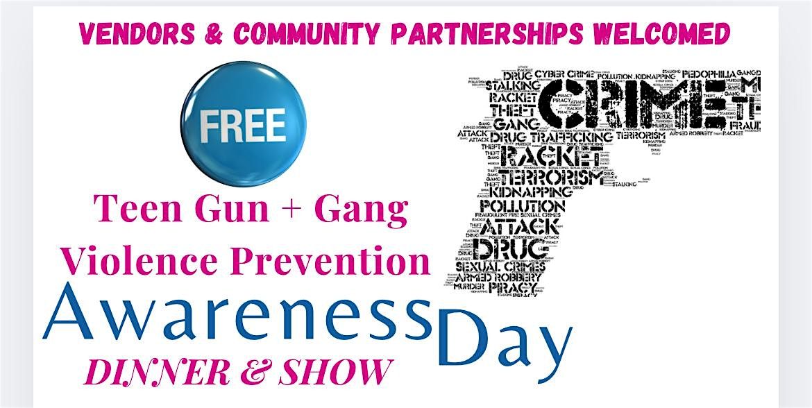 San Bernardino Teen Gun + Gang Violence Prevention & Awareness Day