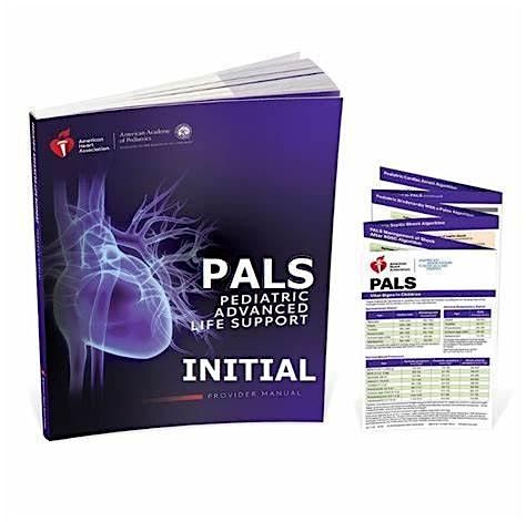 Pediatric Advanced Life Support (PALS) - Initial Certification (SEPT)