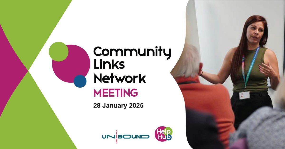 Community Links Network Session - January 2025