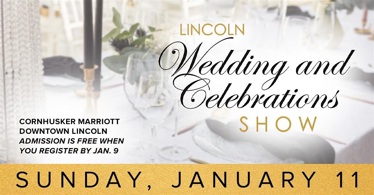 Lincoln Wedding and Celebrations Show 2026
