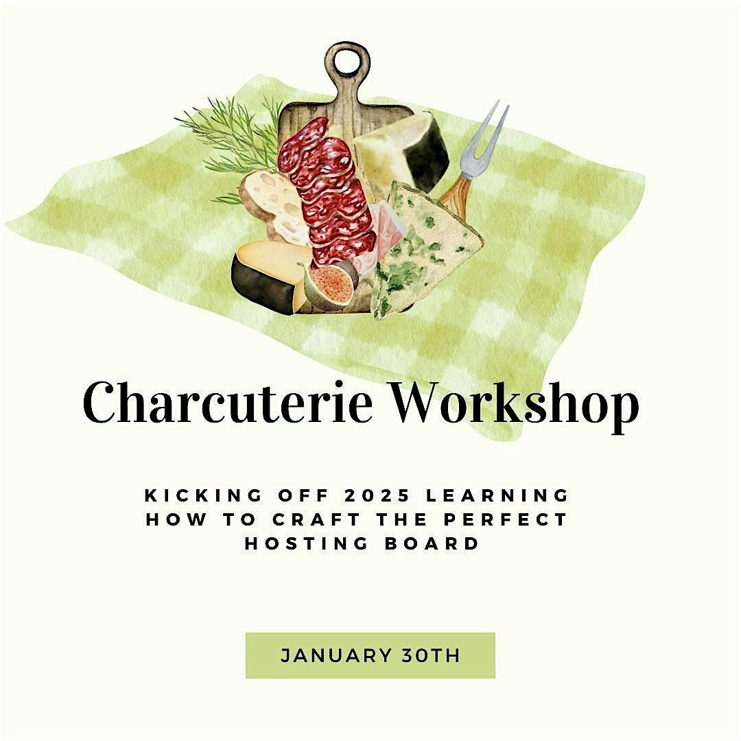 Charcuterie Workshop