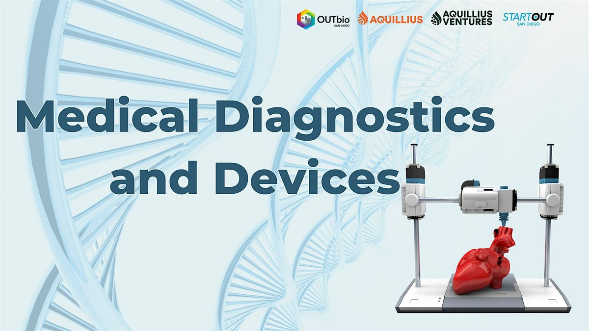 Medical Device & Diagnostics (Start-Up Pitch Competition)