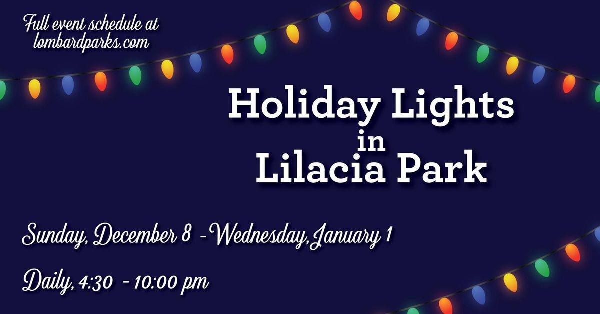 Holiday Lights in Lilacia Park