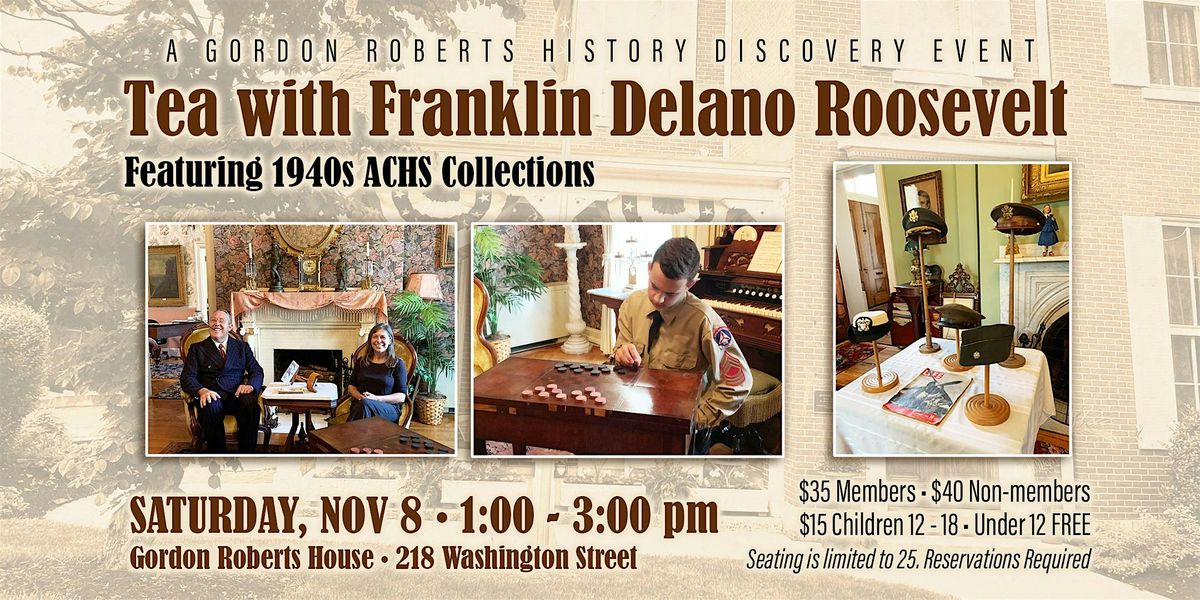 Tea with Franklin Delano Roosevelt