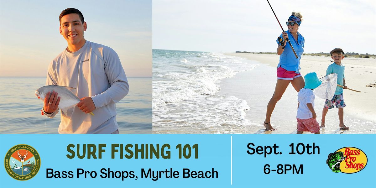 Surf Fishing 101