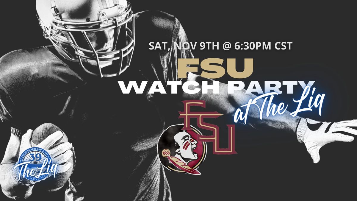 GAME DAYS at The LiQ (FSU Watch Party Edition)