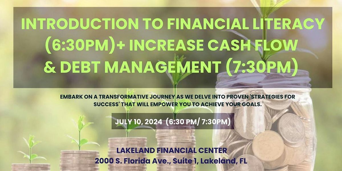 INCREASE CASH FLOW AND DEBT MANAGEMENT (LAKELAND, FL)