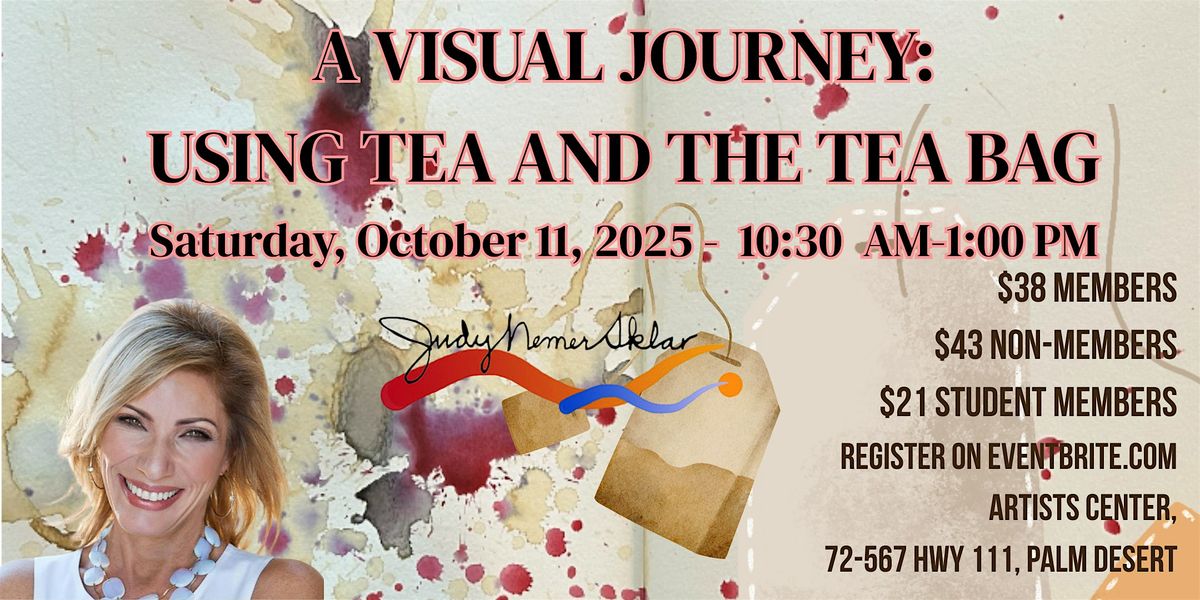 A Visual Journey: Using Tea & Tea Bags with Judy Sklar