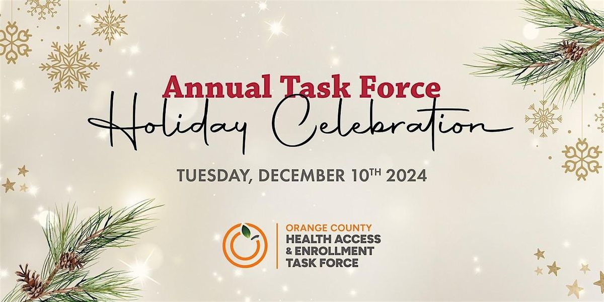 Annual OC Task Force Holiday Luncheon