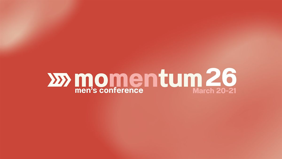 Momentum Men's Conference 2026