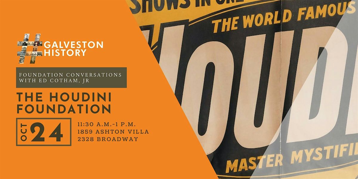 The Houdini Foundation - Foundation Conversations