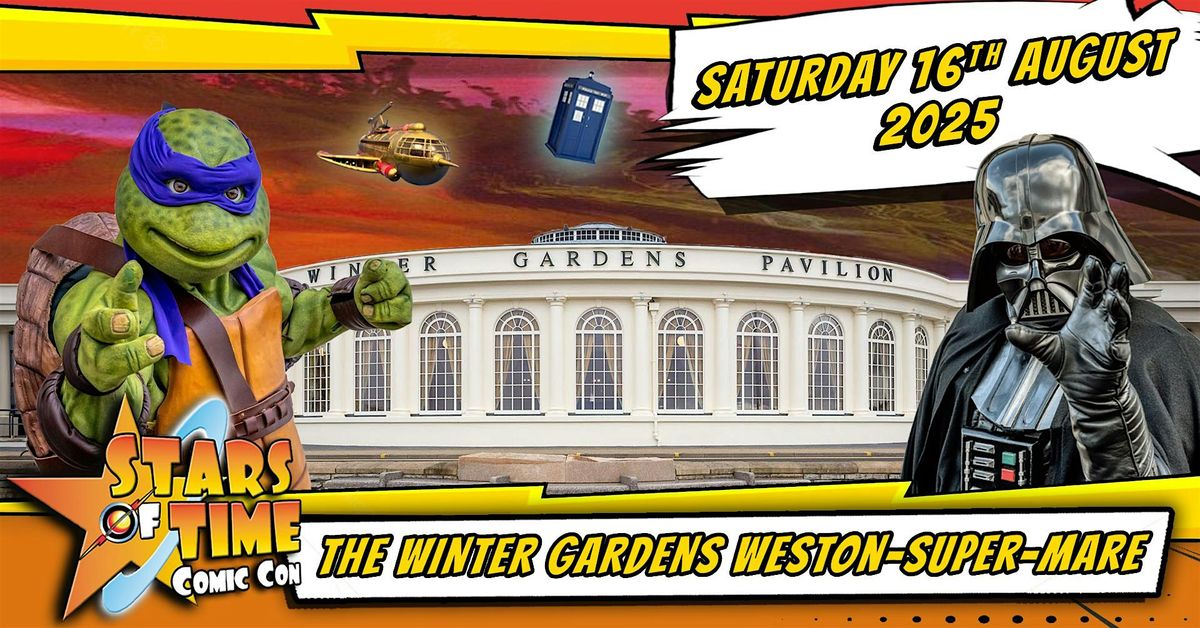 Stars of Time Comic Con at The Winter Gardens (Summer)