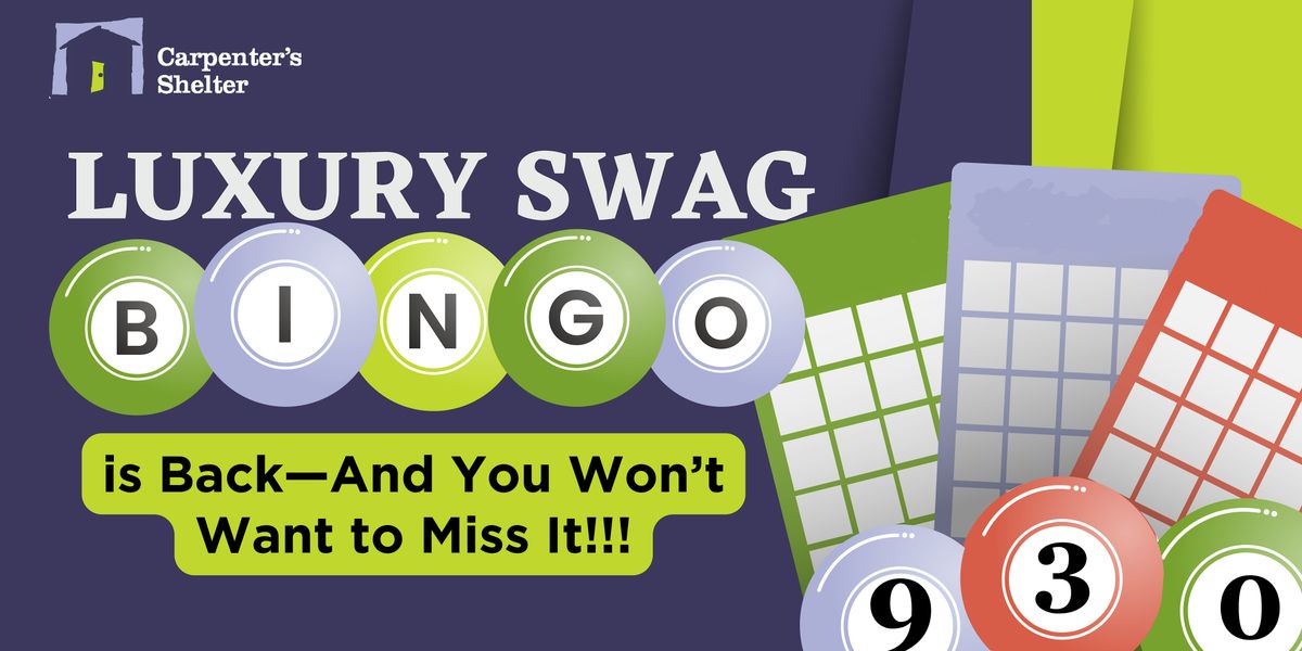 Carpenter's Shelter Luxury Swag Bingo