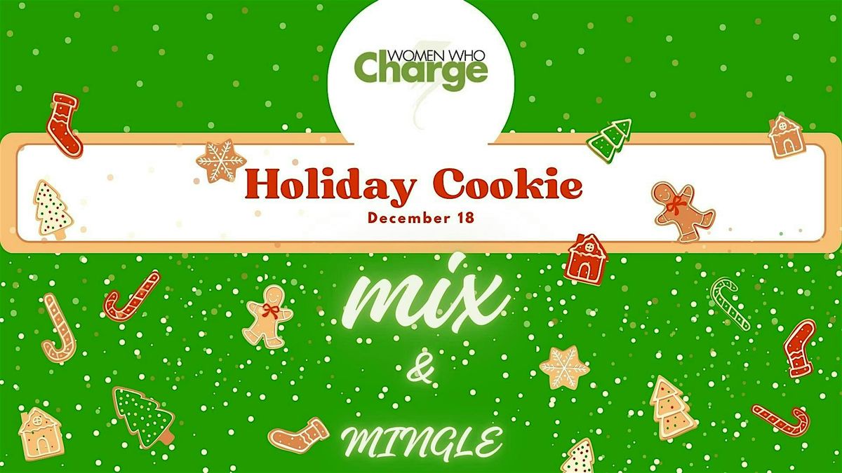 Holiday Cookie Mix and Mingle