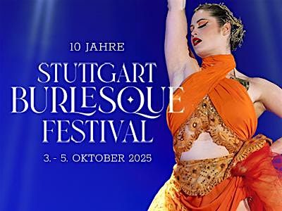 10 Jahre Stuttgart Burlesque Festival