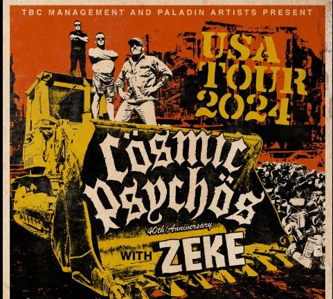 Cosmic Psychos + Zeke