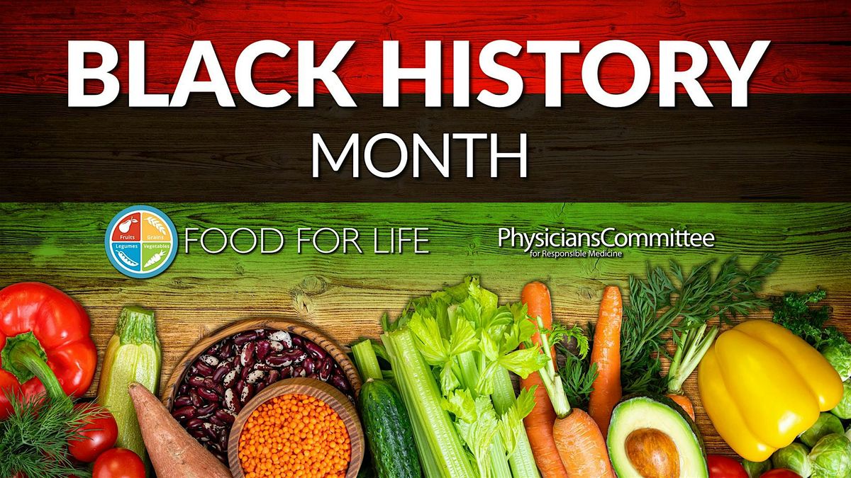 Black History Month: The Power of Your Plate