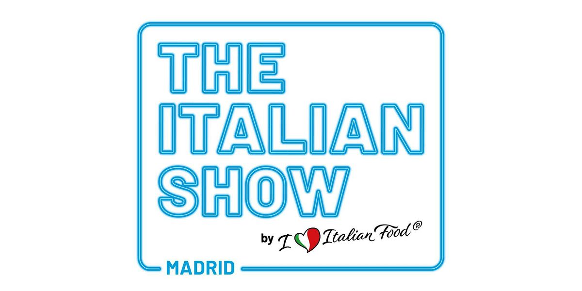 THE ITALIAN SHOW MADRID - 20 Octubre 2025