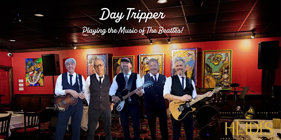 Day Tripper | Playing the Music of The Beatles!