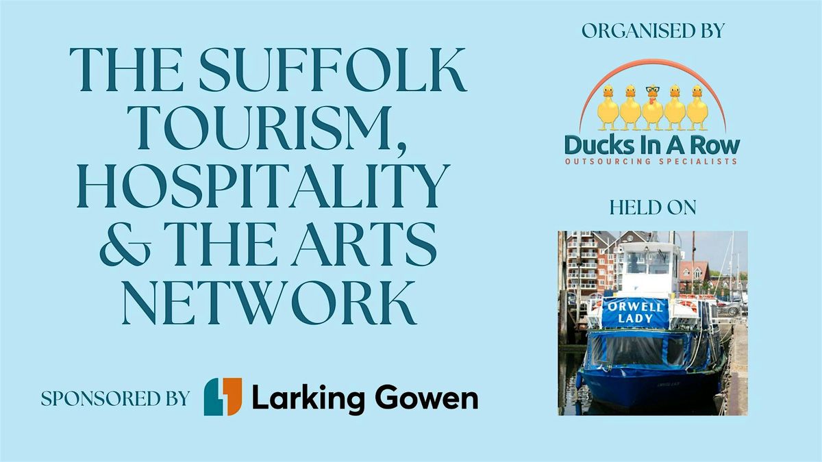 The Suffolk Tourism, Hospitality & The Arts Network
