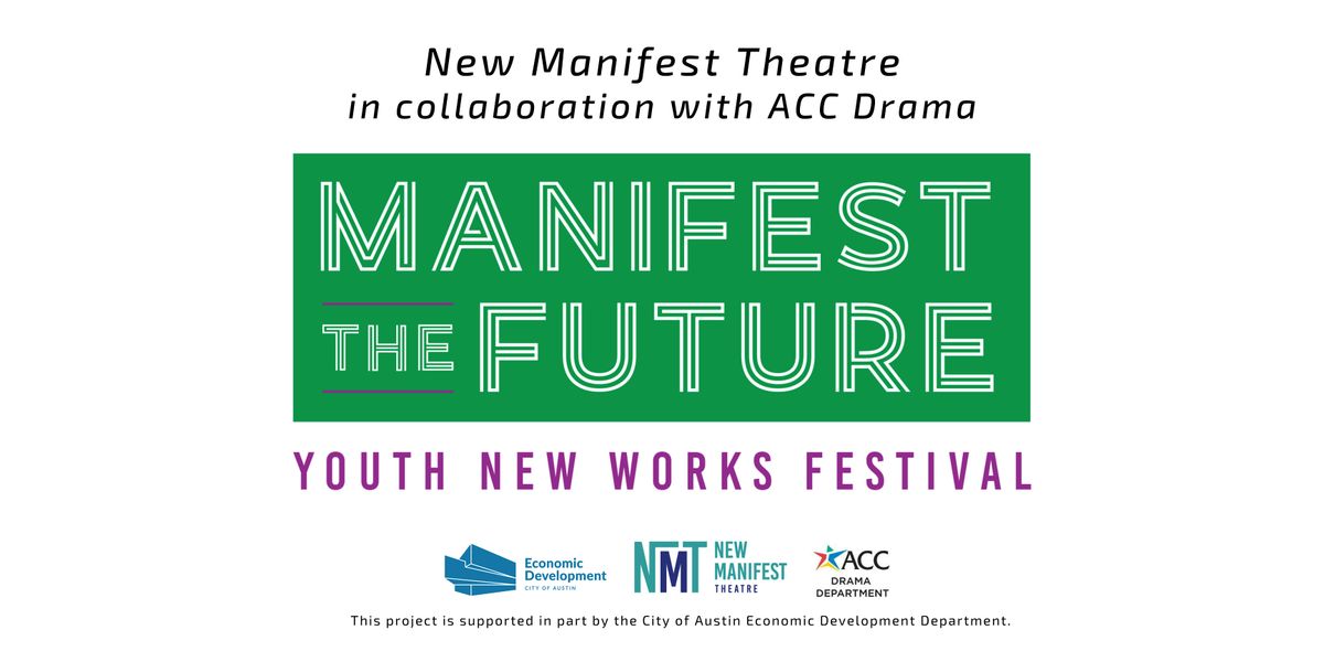 Manifest the Future youth new works festival workshop - January