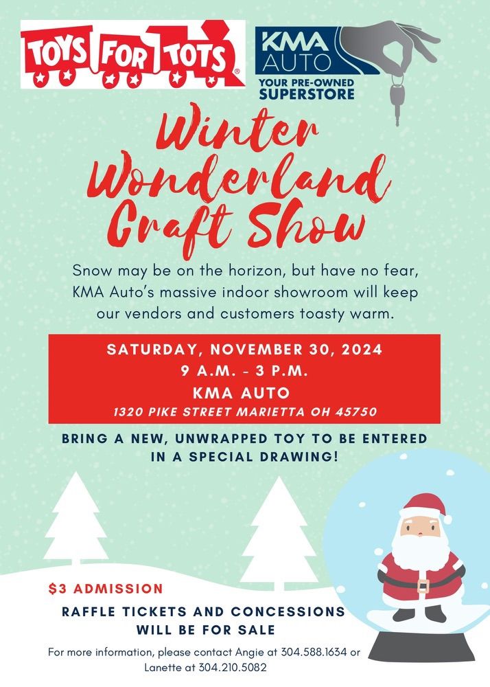 3rd Annual Winter Wonderland Craft Show benefiting Mid-Ohio Valley Toys for Tots