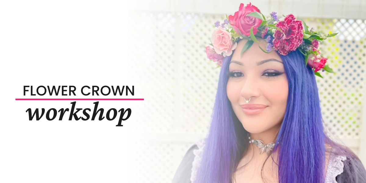 Flower Crown Workshop