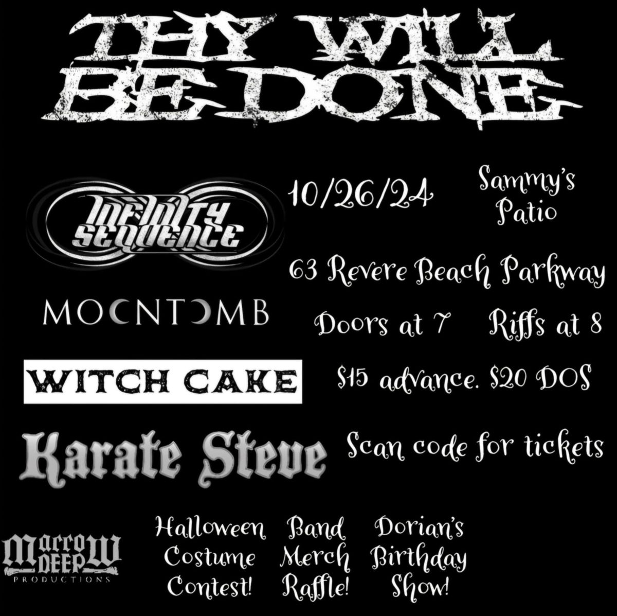 Thy Will Be Done\/ Infinity Sequence\/ Moon Tomb\/ Witch Cake\/ Karate Steve