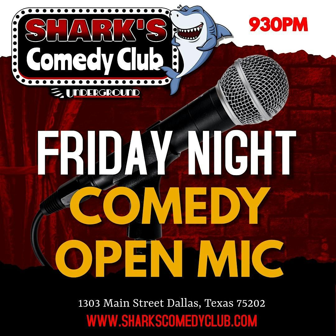 SHARK'S COMEDY CLUB  | FRIDAY NIGHT LATE COMEDY SHOW | 930PM