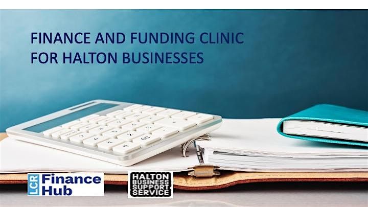 Finance and Funding Clinic for Halton Businesses