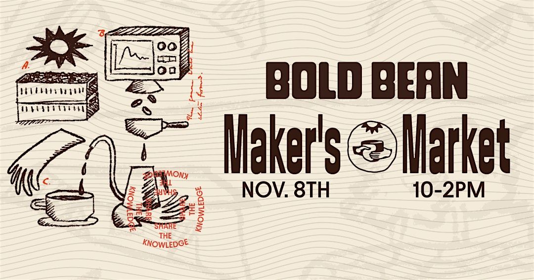 Bold Bean Maker's Market: Jax Beach