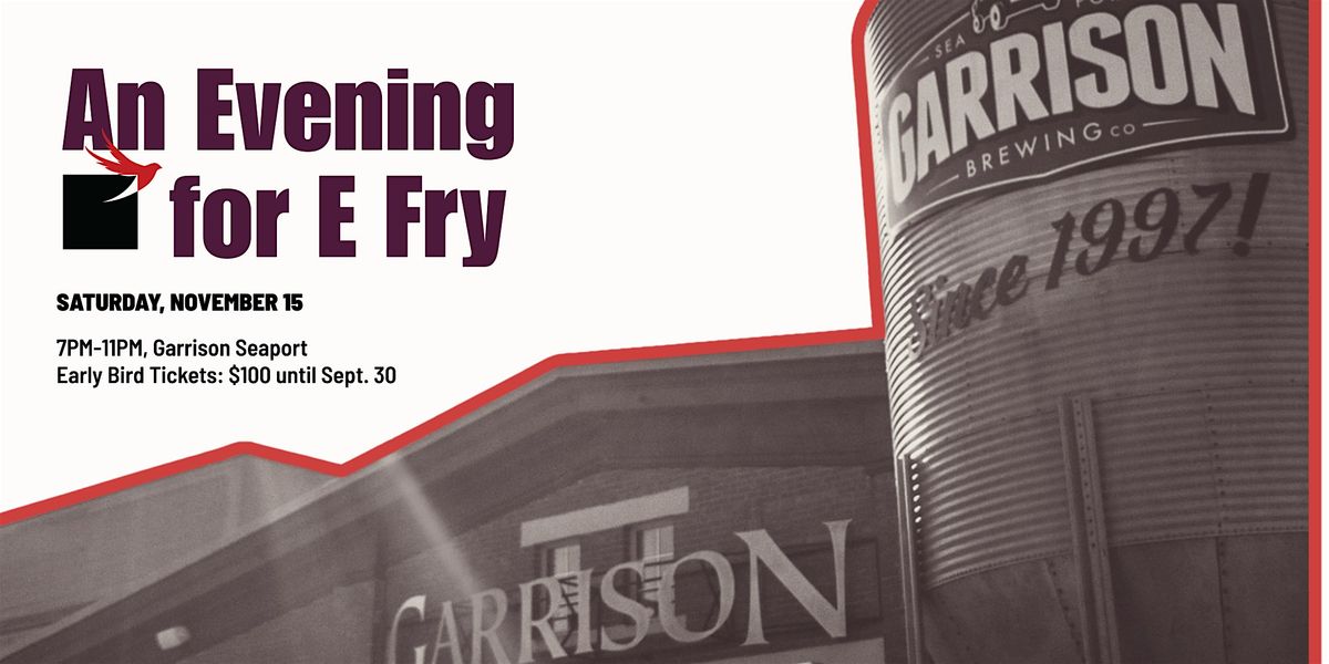 An Evening for E Fry 2025