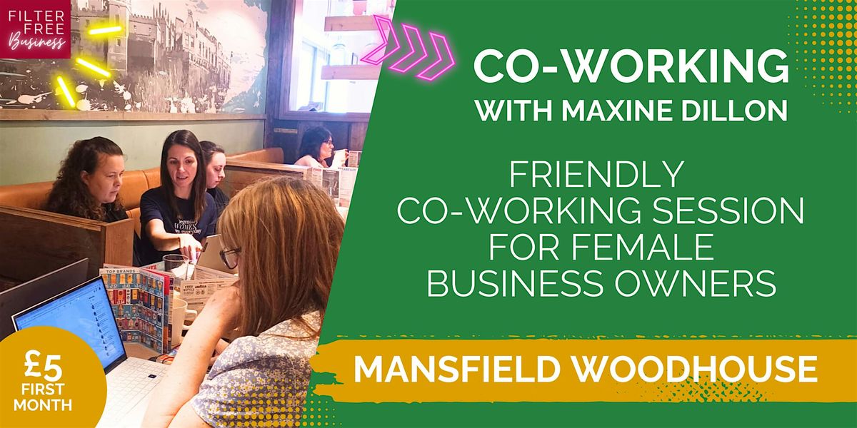 Friendly Co-working with Maxine Dillon for Female Business Owners