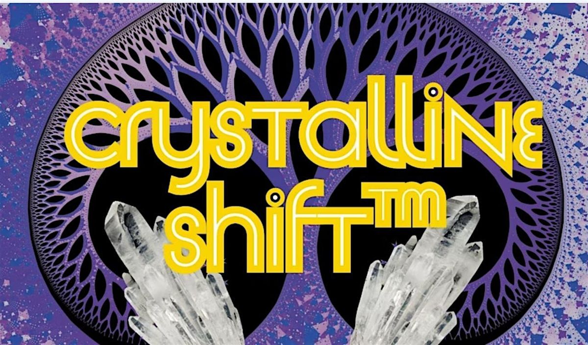 Crystalline Shift\u2122
