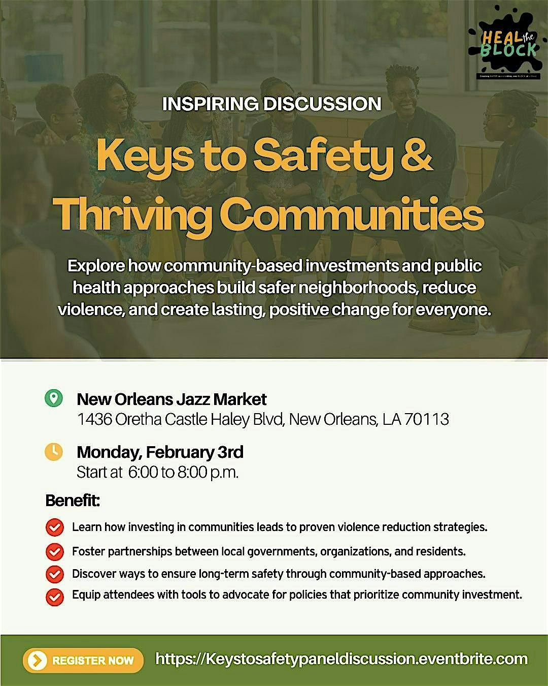 Keys to Safety &   Thriving Communities: Panel Discussion