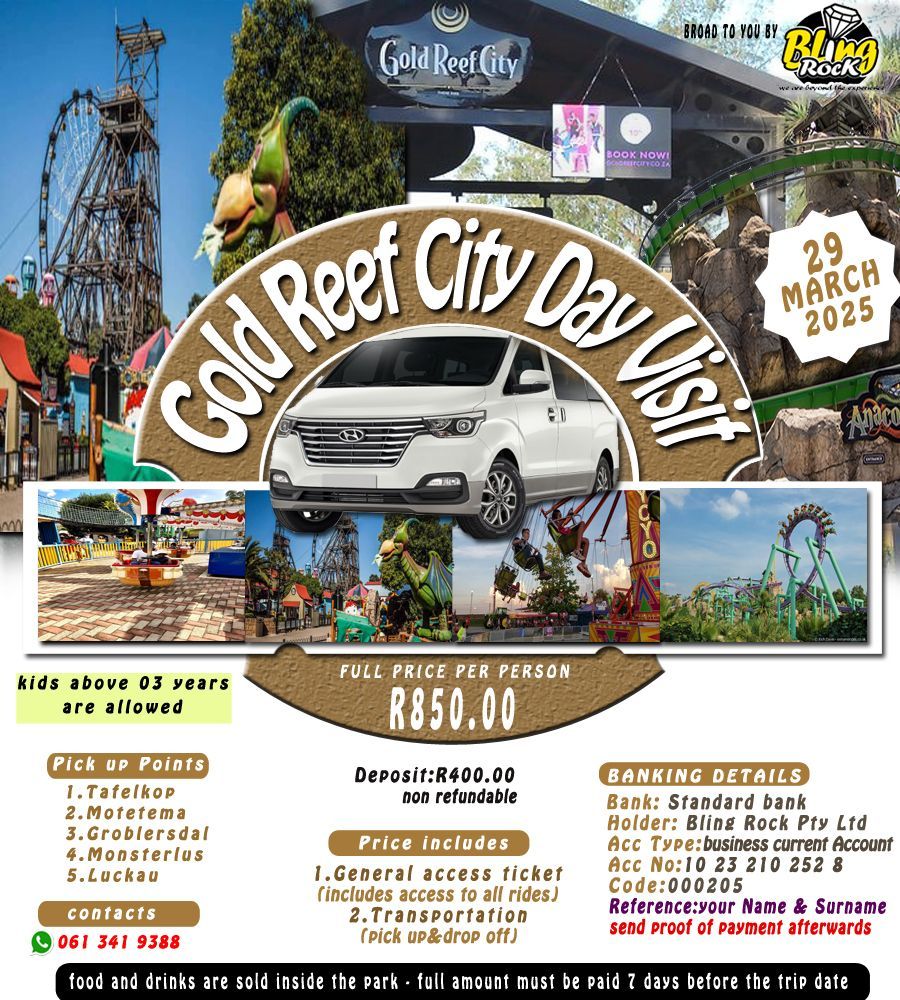 GOLD REEF CITY DAY VISIT