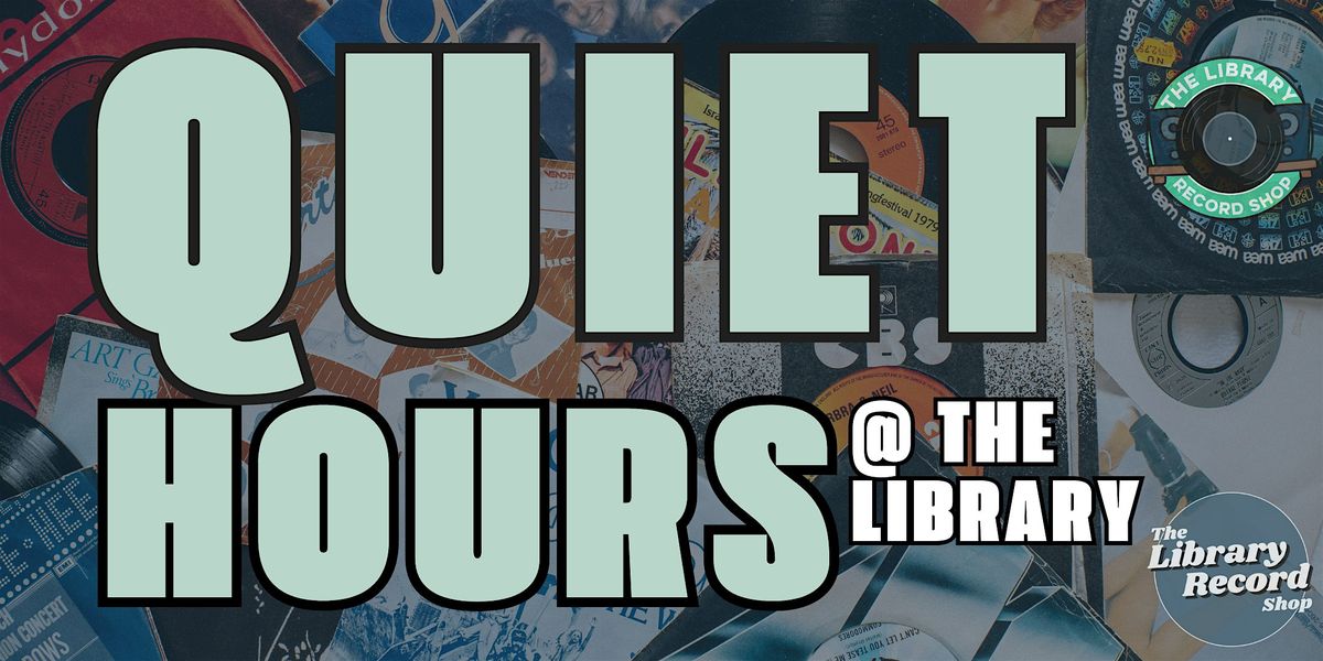 Quiet Hours @ The Library - Tam The Viibe