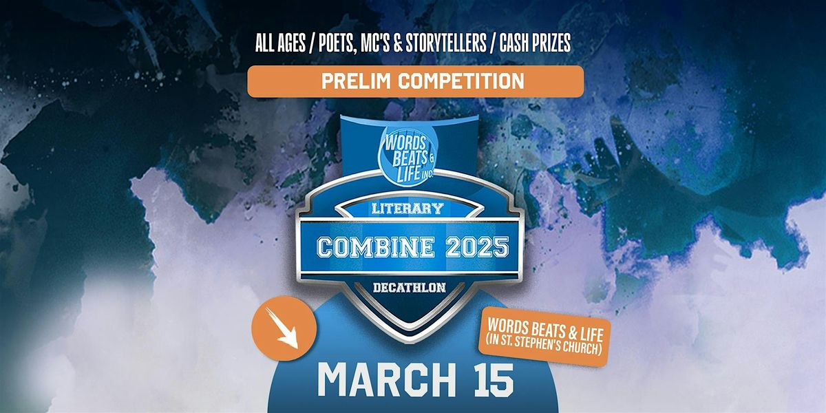 THE COMBINE: literary decathlon 2025  *Prelim Competition*