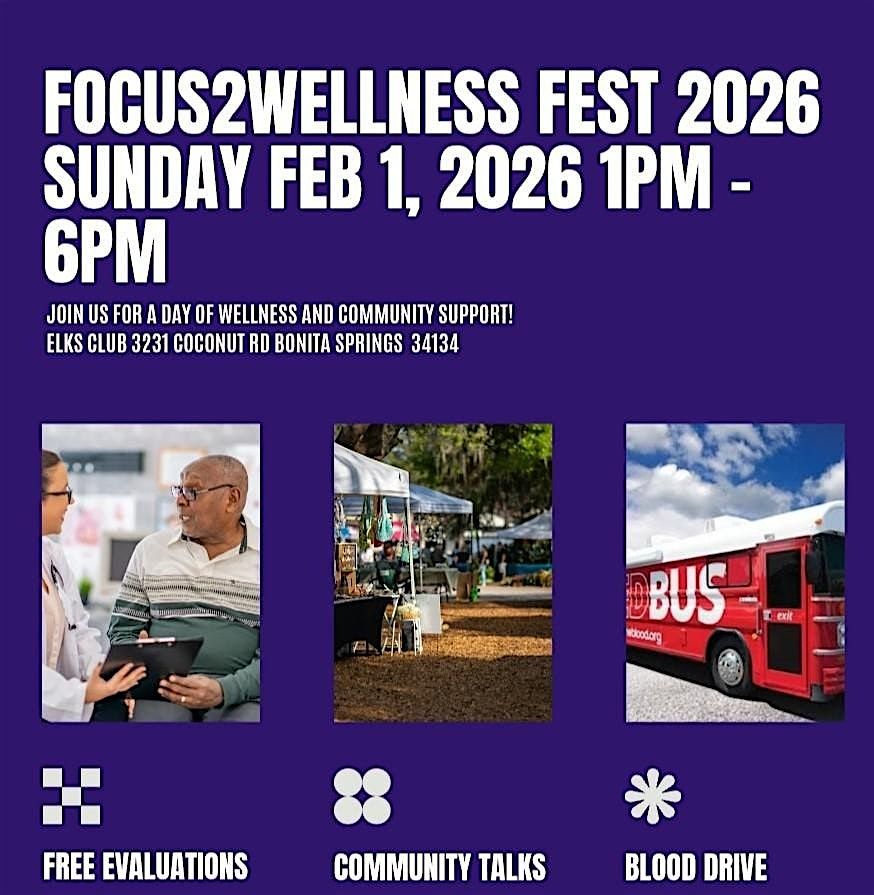 Focus2Wellness Fest   (Feb 1, 2026 & March 29, 2026)