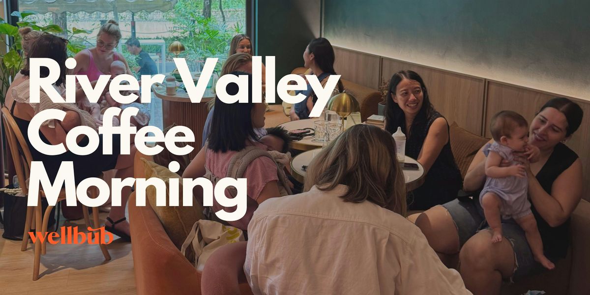 River Valley Coffee Morning