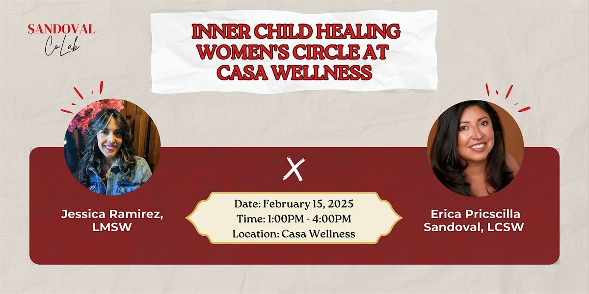 Inner Child Healing Women's Circle | Circulo, Sanando Tu Ni\u00f1a Interior