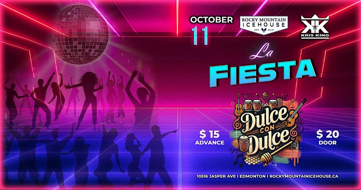 LA FIESTA with KRIS KING and live Latin Band Dulce con Dulce!